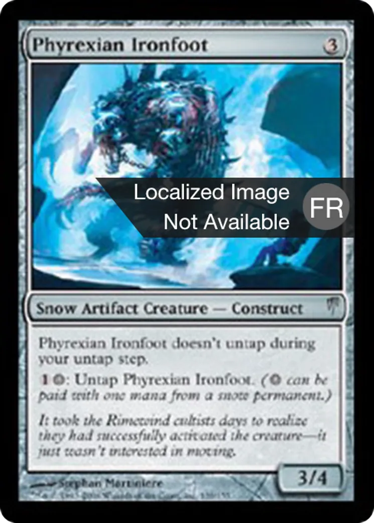 Piédefer phyrexian — Coldsnap — Magic: The Gathering
