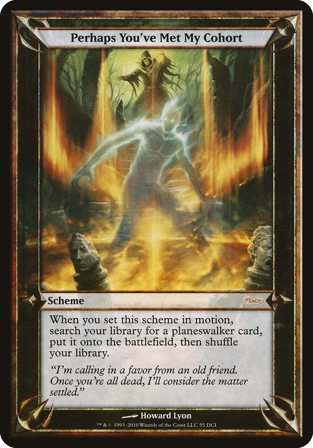 Perhaps You've Met My Cohort — DCI Promos — Magic: The Gathering
