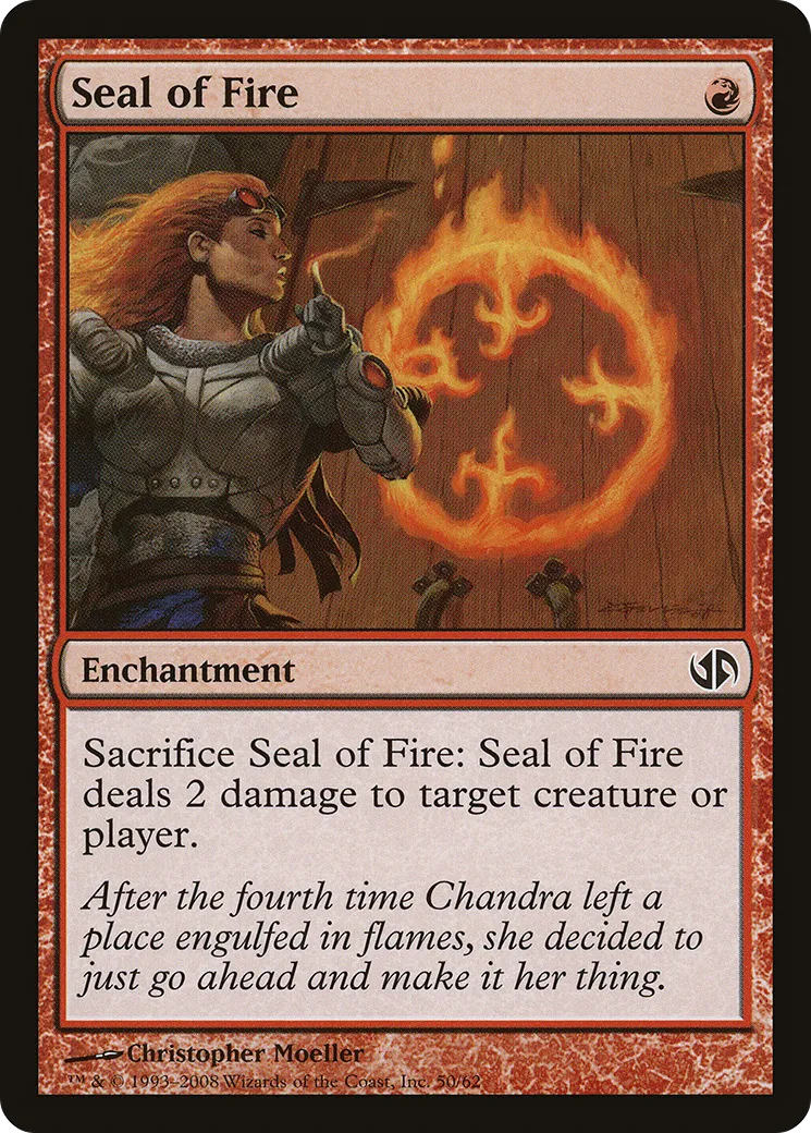 Seal of Fire — Duel Decks: Jace vs. Chandra — Magic: The Gathering