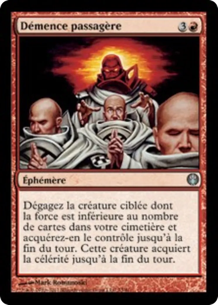 Démence passagère from Duel Decks: Knights vs. Dragons - Magic: The Gathering
