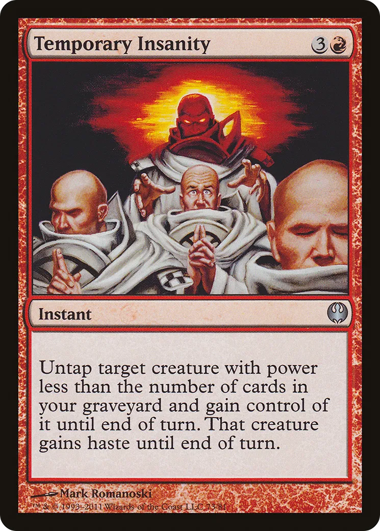 Temporary Insanity — Duel Decks: Knights vs. Dragons — Magic: The Gathering