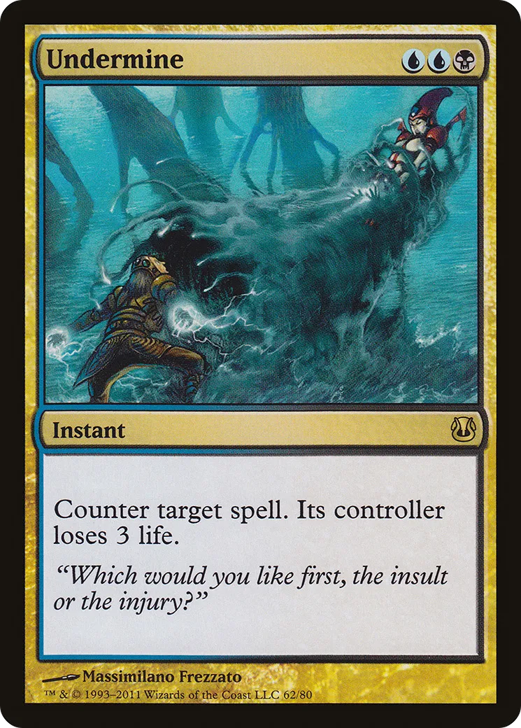 Undermine — Duel Decks: Ajani vs. Nicol Bolas — Magic: The Gathering