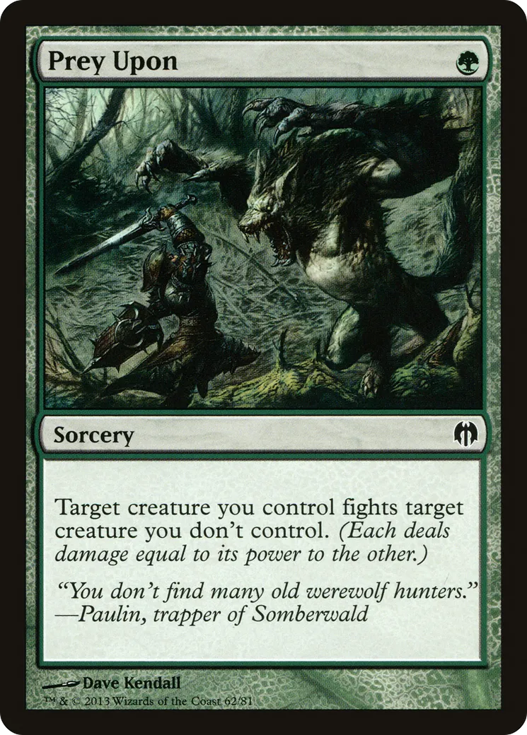 Prey Upon — Duel Decks: Heroes vs. Monsters — Magic: The Gathering