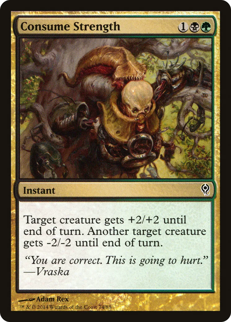 Consume Strength — Duel Decks: Jace vs. Vraska — Magic: The Gathering
