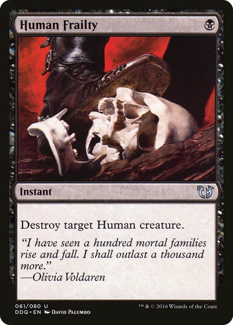 Human Frailty — Duel Decks: Blessed vs. Cursed — Magic: The Gathering
