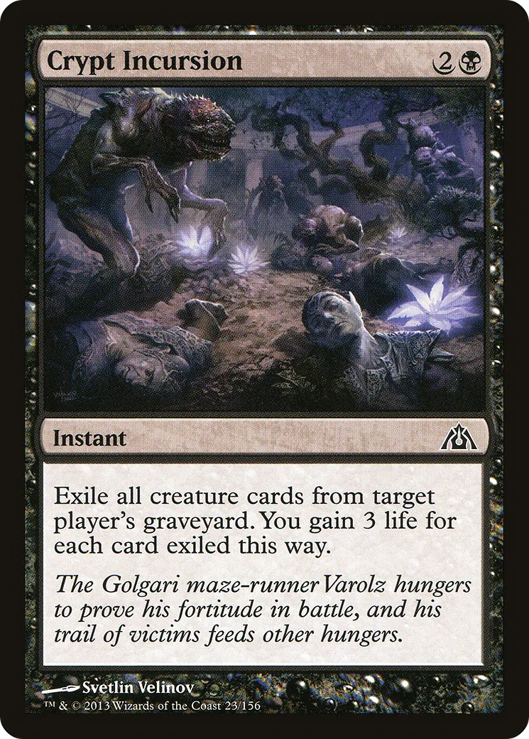 Crypt Incursion — Dragon's Maze — Magic: The Gathering