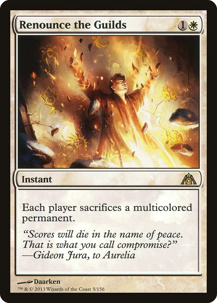 Renounce the Guilds — Dragon's Maze — Magic: The Gathering