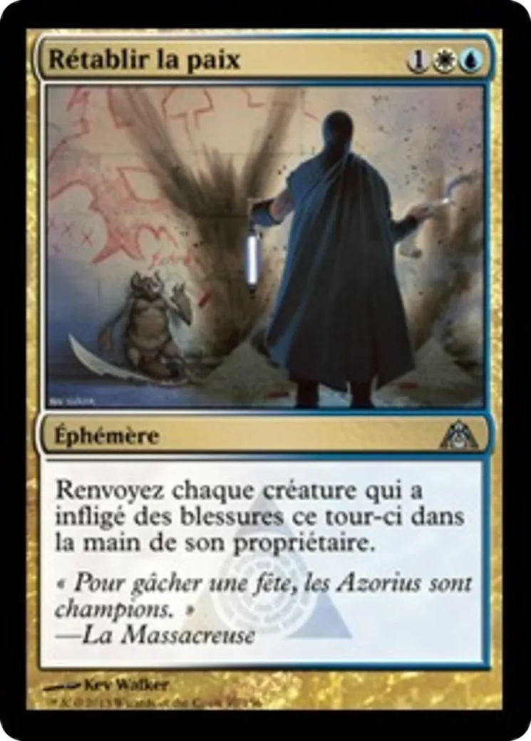 Rétablir la paix — Dragon's Maze — Magic: The Gathering
