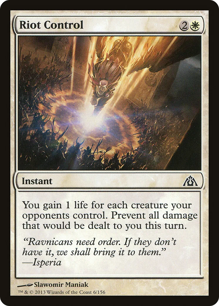 Riot Control from Dragon's Maze - Magic: The Gathering