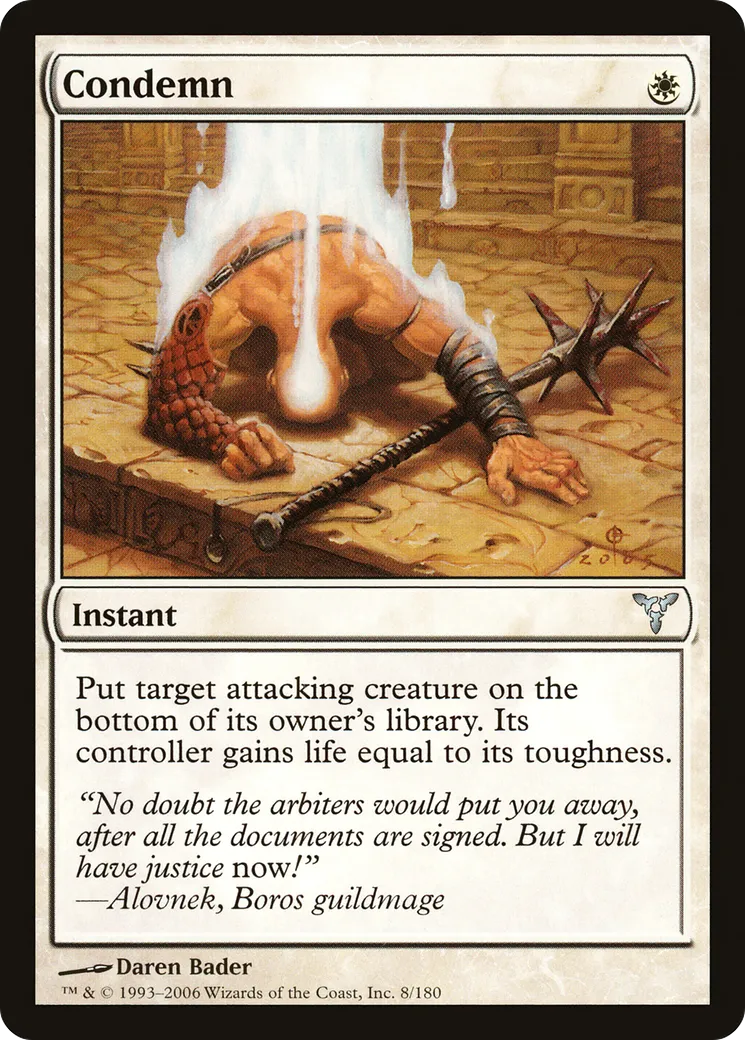 Condemn — Dissension — Magic: The Gathering