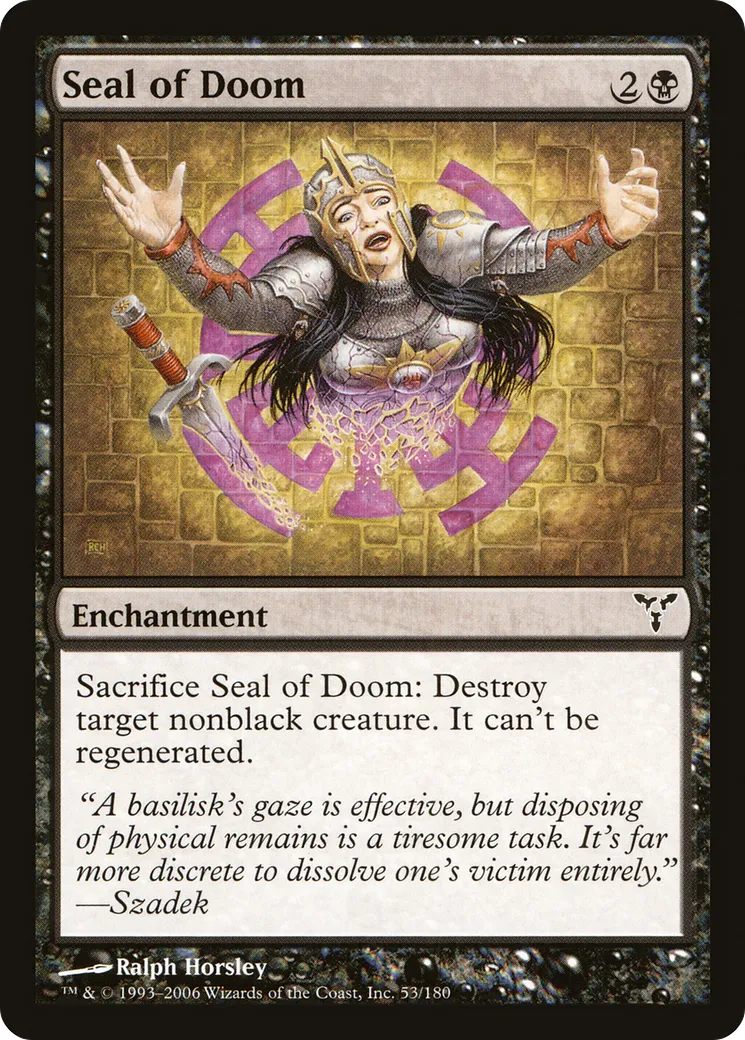Seal of Doom — Dissension — Magic: The Gathering