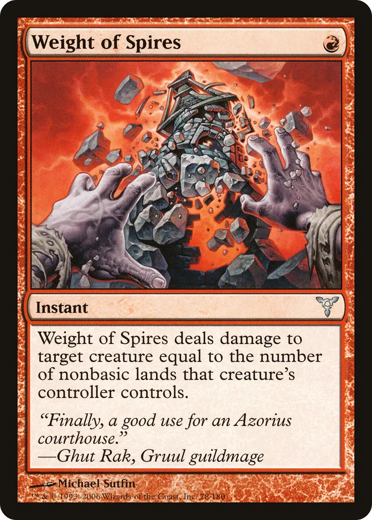 Weight of Spires — Dissension — Magic: The Gathering