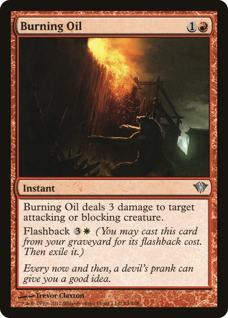 Huile brûlante — Dark Ascension — Magic: The Gathering