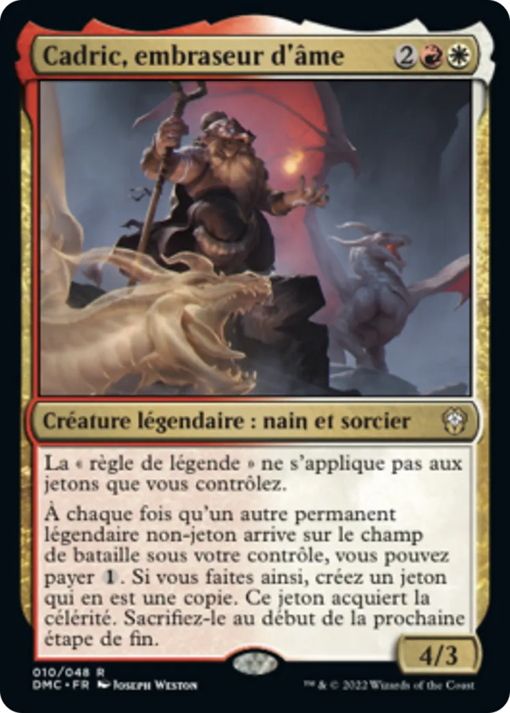Cadric, embraseur d'âme — Dominaria United Commander — Magic: The Gathering