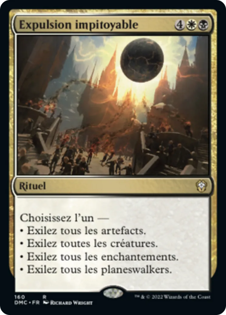 Expulsion impitoyable — Dominaria United Commander — Magic: The Gathering