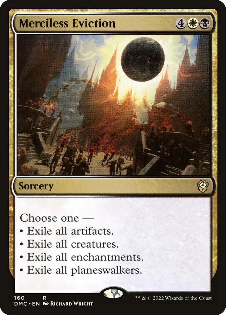 Merciless Eviction — Dominaria United Commander — Magic: The Gathering