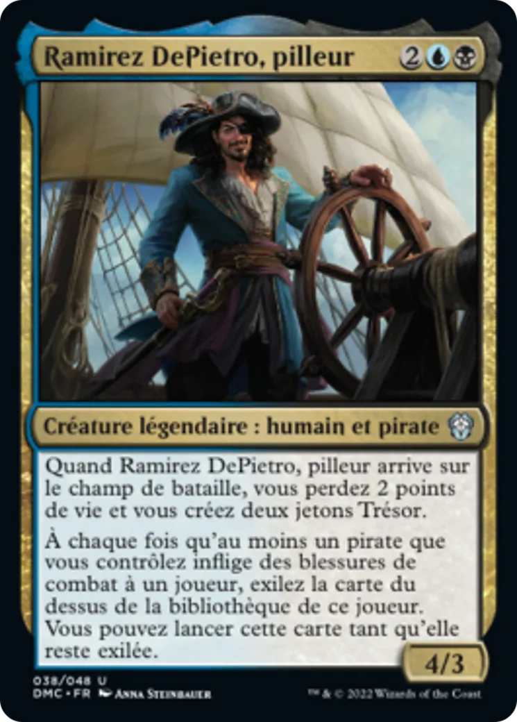 Ramirez DePietro, pilleur — Dominaria United Commander — Magic: The Gathering