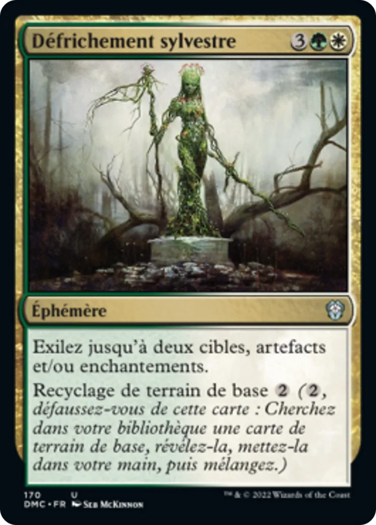Défrichement sylvestre — Dominaria United Commander — Magic: The Gathering