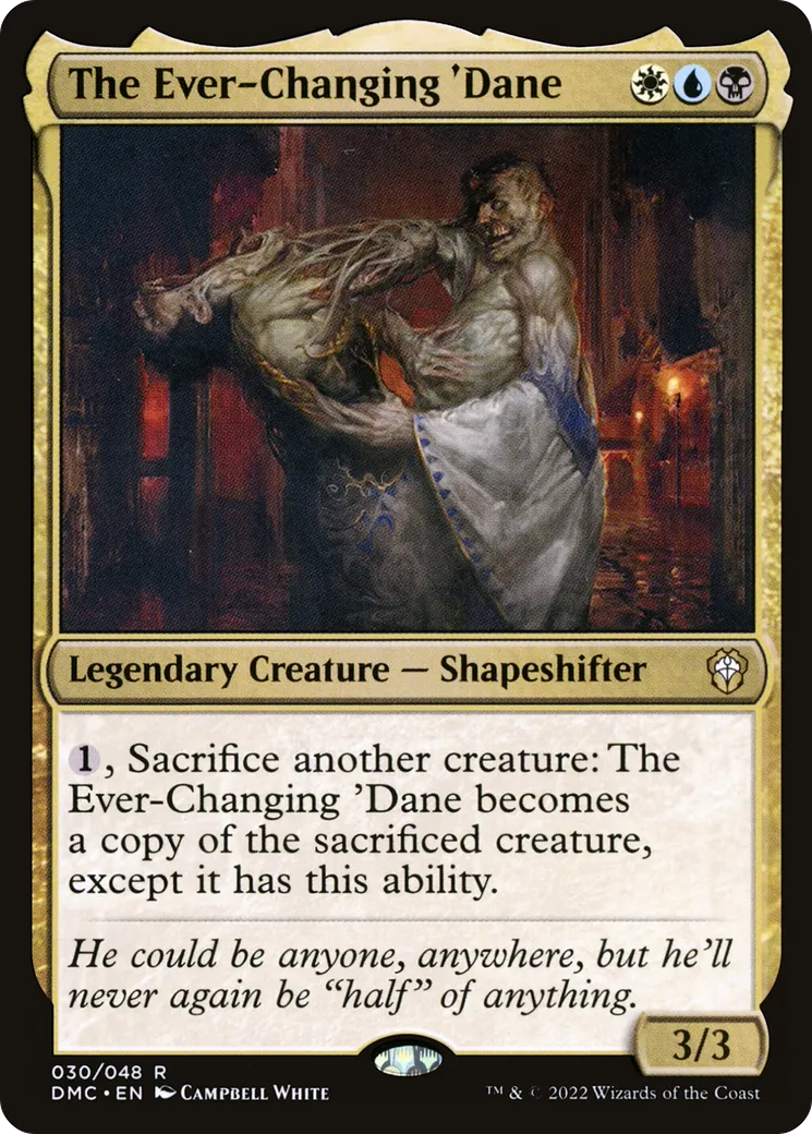 The Ever-Changing 'Dane — Dominaria United Commander — Magic: The Gathering