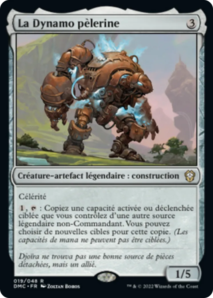 La Dynamo pèlerine — Dominaria United Commander — Magic: The Gathering