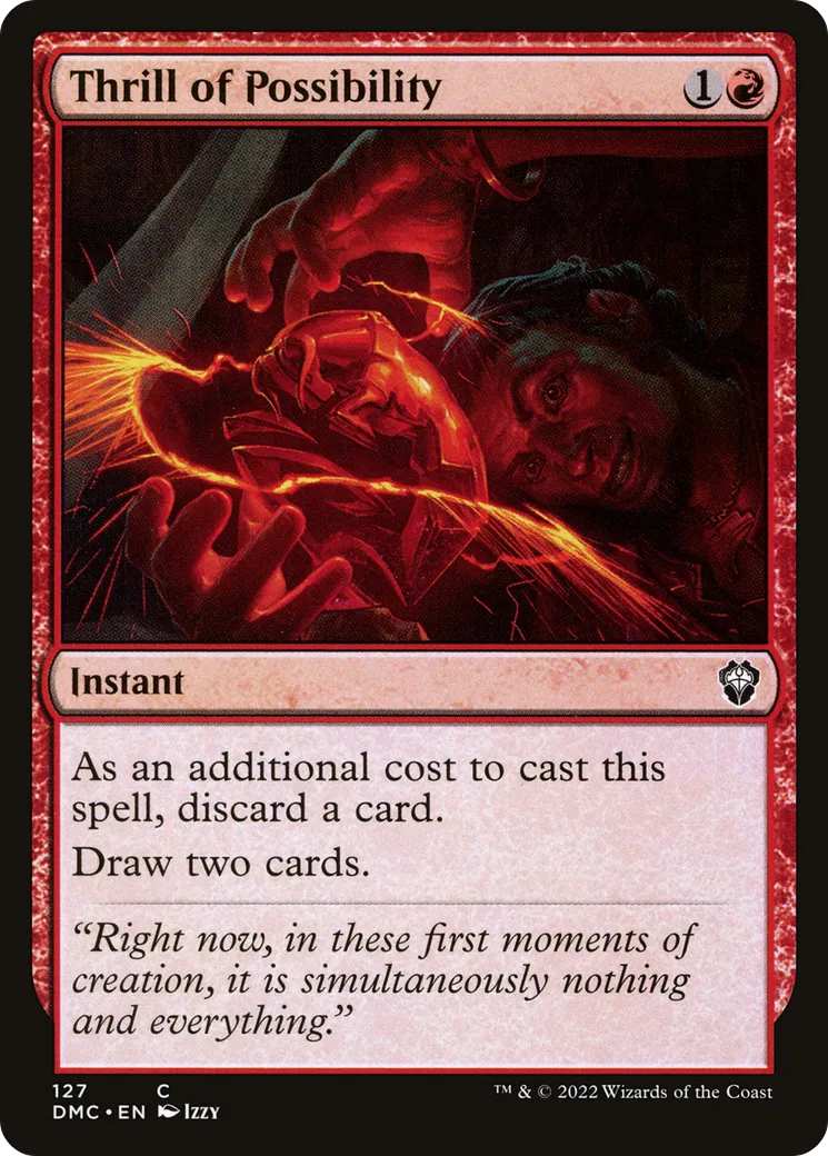 Thrill of Possibility — Dominaria United Commander — Magic: The Gathering