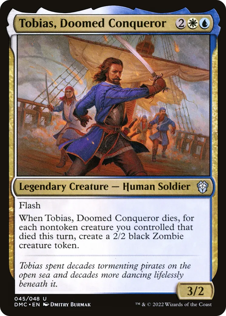 Tobias, conquérant maudit — Dominaria United Commander — Magic: The Gathering