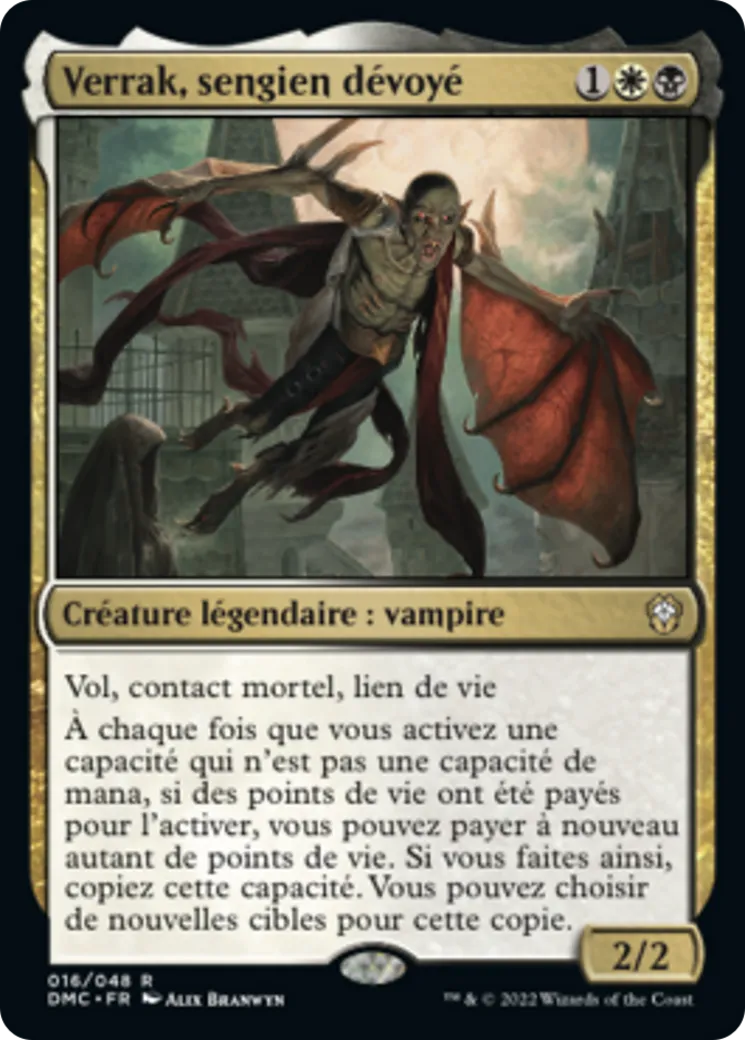 Verrak, sengien dévoyé — Dominaria United Commander — Magic: The Gathering
