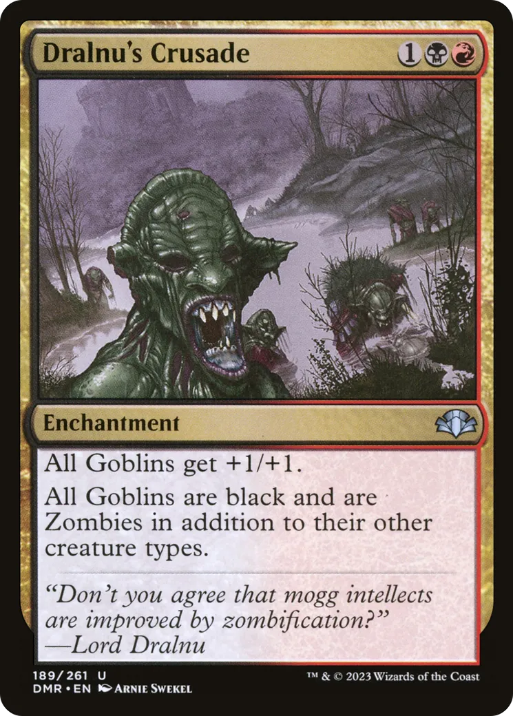 Dralnu's Crusade from Dominaria Remastered - Magic: The Gathering