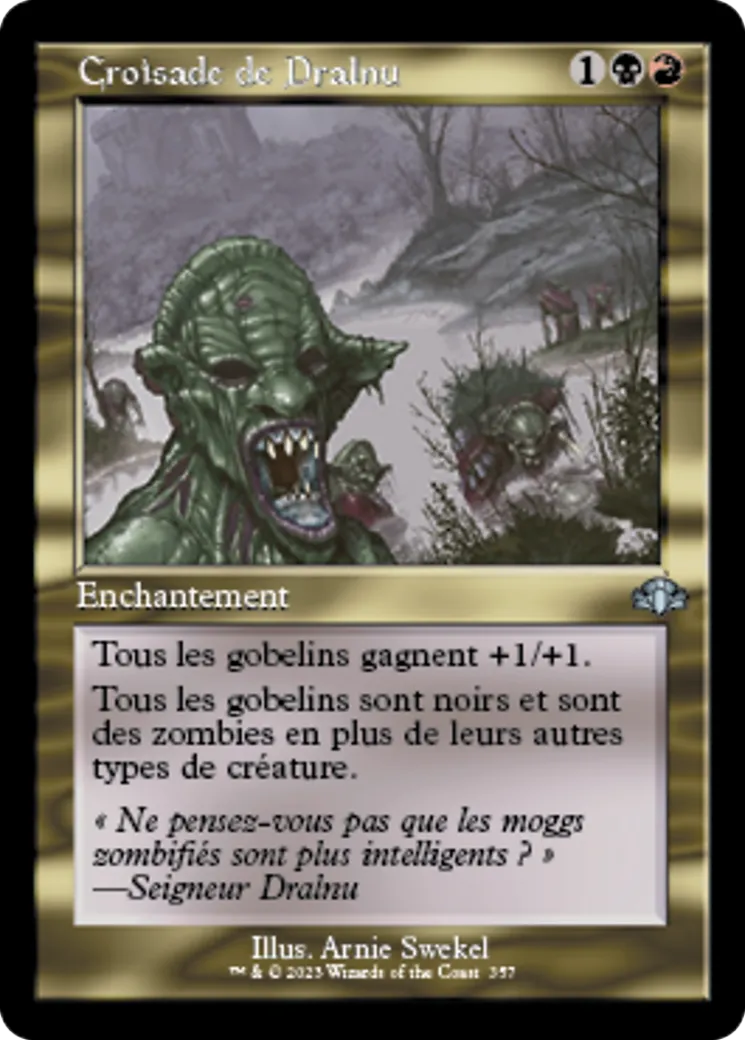 Croisade de Dralnu — Dominaria Remastered — Magic: The Gathering