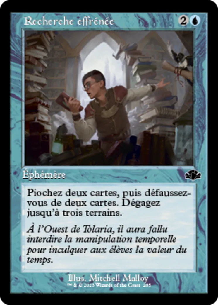 Recherche effrénée — Dominaria Remastered — Magic: The Gathering