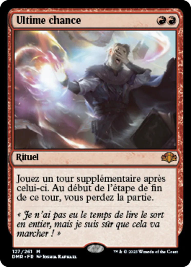 Ultime chance — Dominaria Remastered — Magic: The Gathering