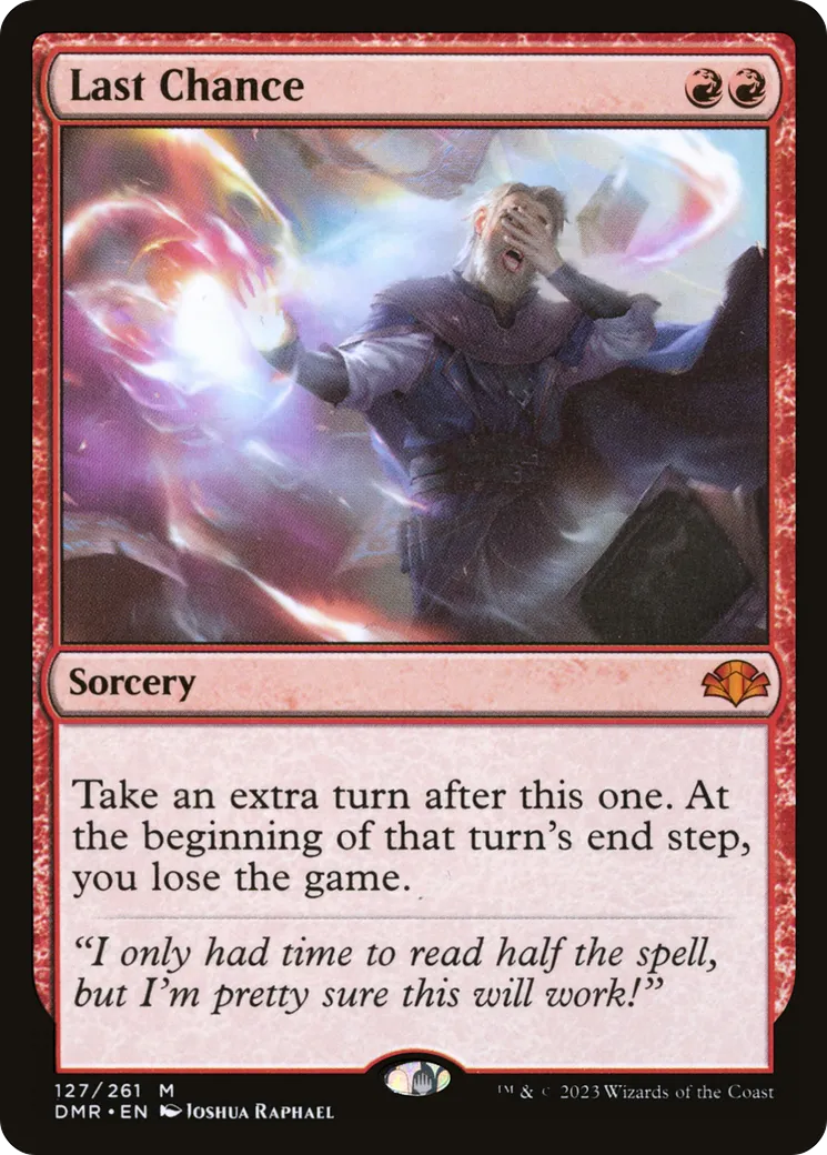 Last Chance — Dominaria Remastered — Magic: The Gathering