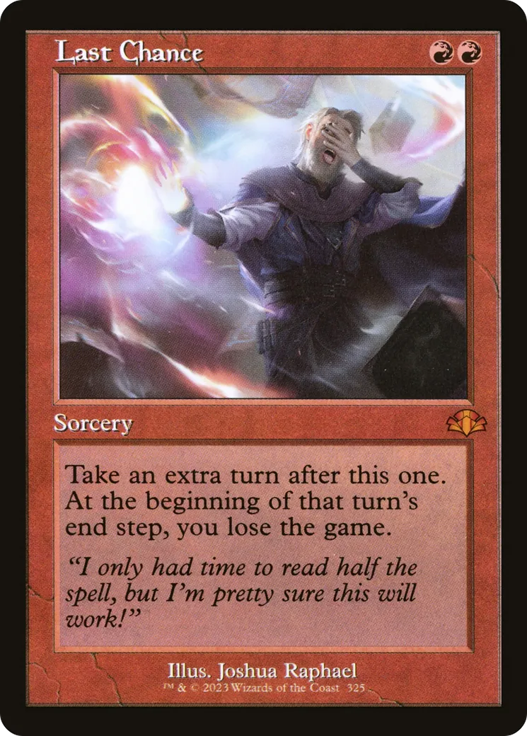 Last Chance — Dominaria Remastered — Magic: The Gathering
