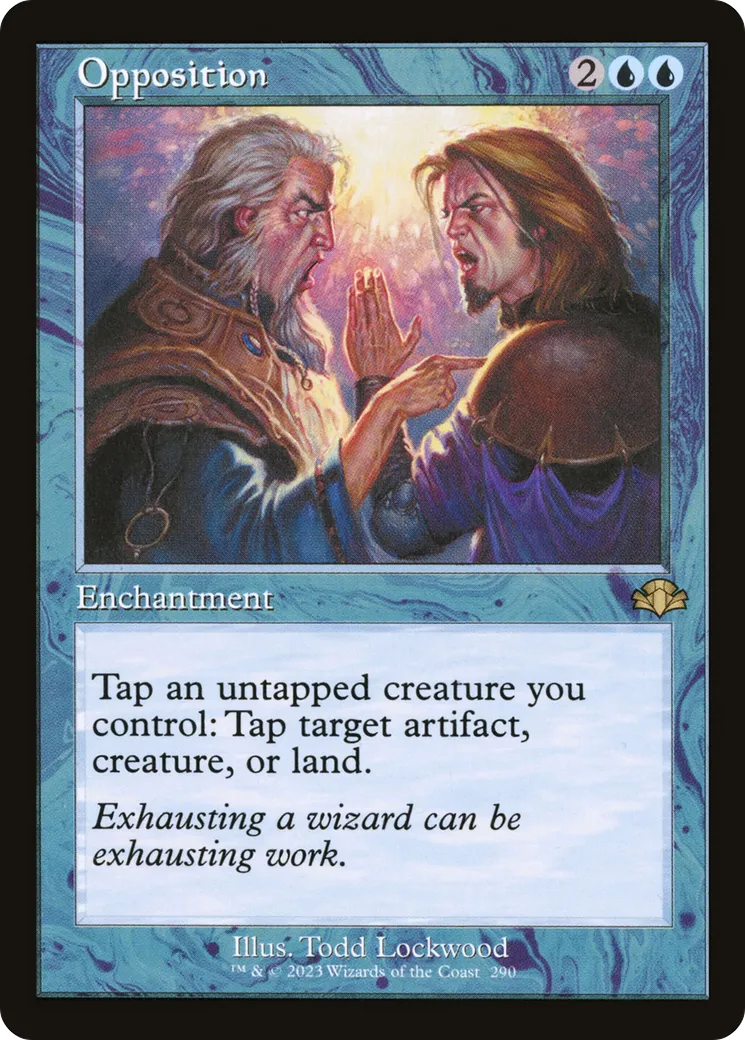 Opposition — Dominaria Remastered — Magic: The Gathering