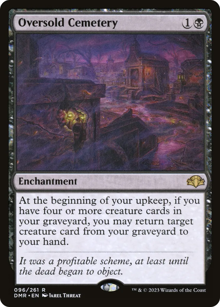 Oversold Cemetery — Dominaria Remastered — Magic: The Gathering