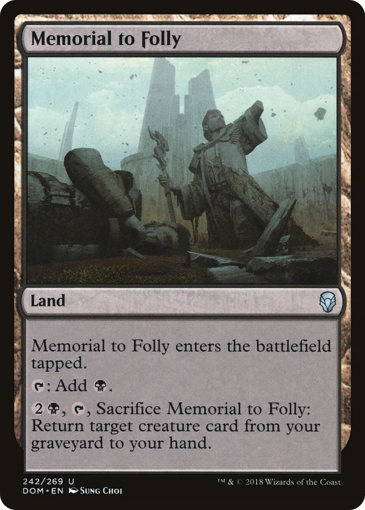 Memorial to Folly — Dominaria — Magic: The Gathering