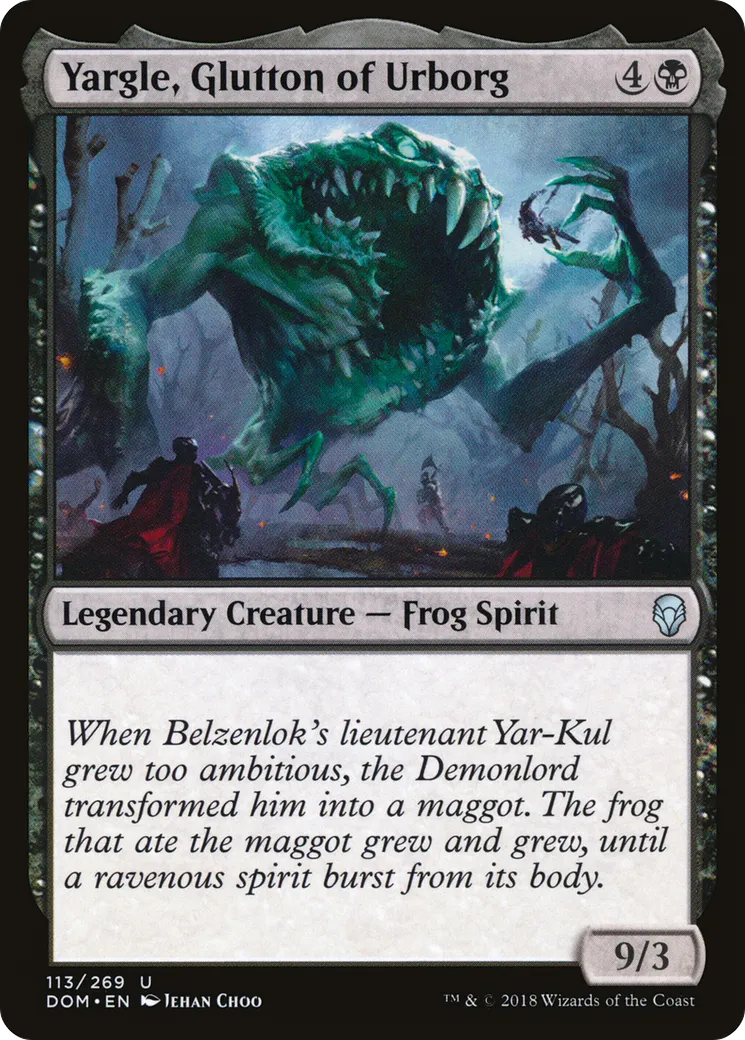 Yargle, Glutton of Urborg — Dominaria — Magic: The Gathering