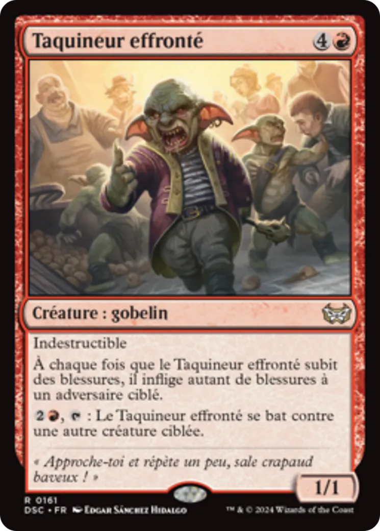 Taquineur effronté — Duskmourn: House of Horror Commander — Magic: The Gathering