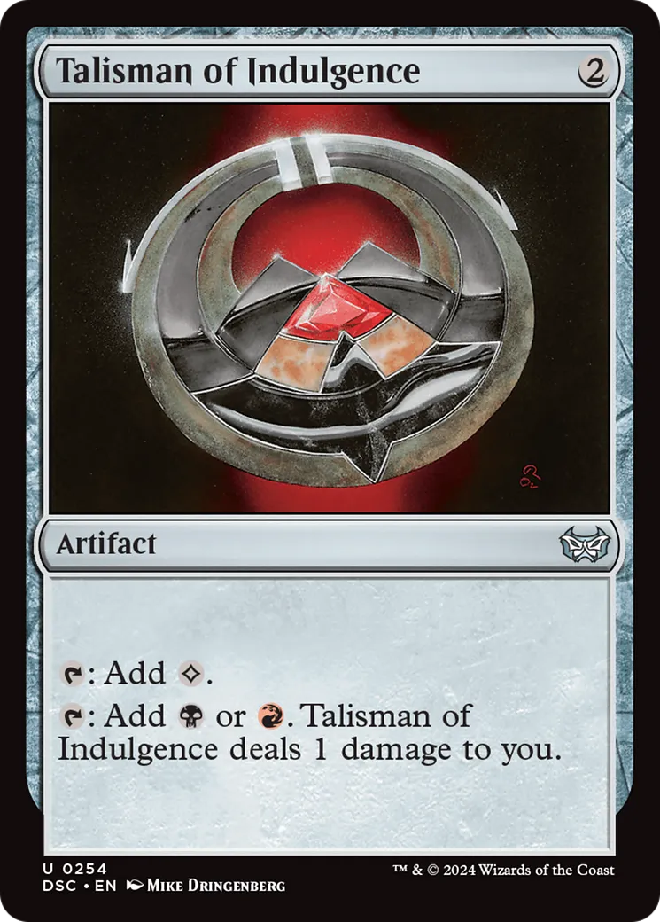 Talisman d'indulgence — Duskmourn: House of Horror Commander — Magic: The Gathering