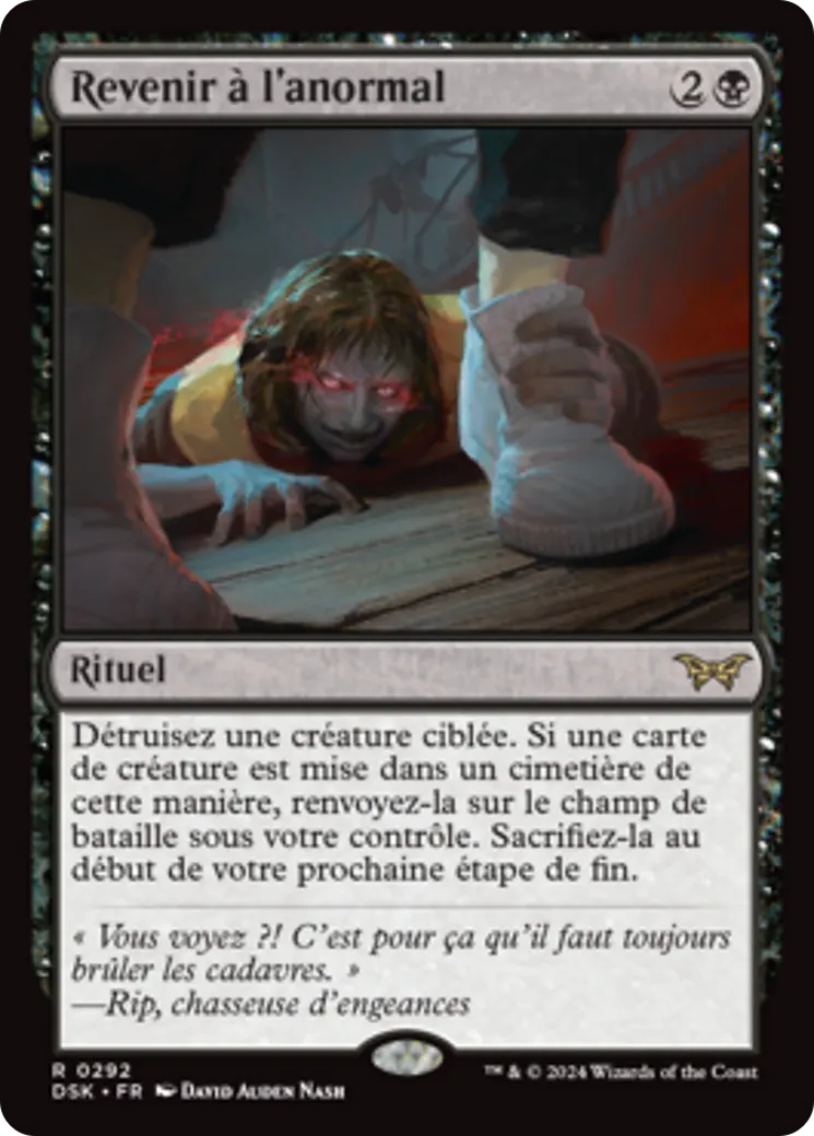 Revenir à l'anormal — Duskmourn: House of Horror — Magic: The Gathering