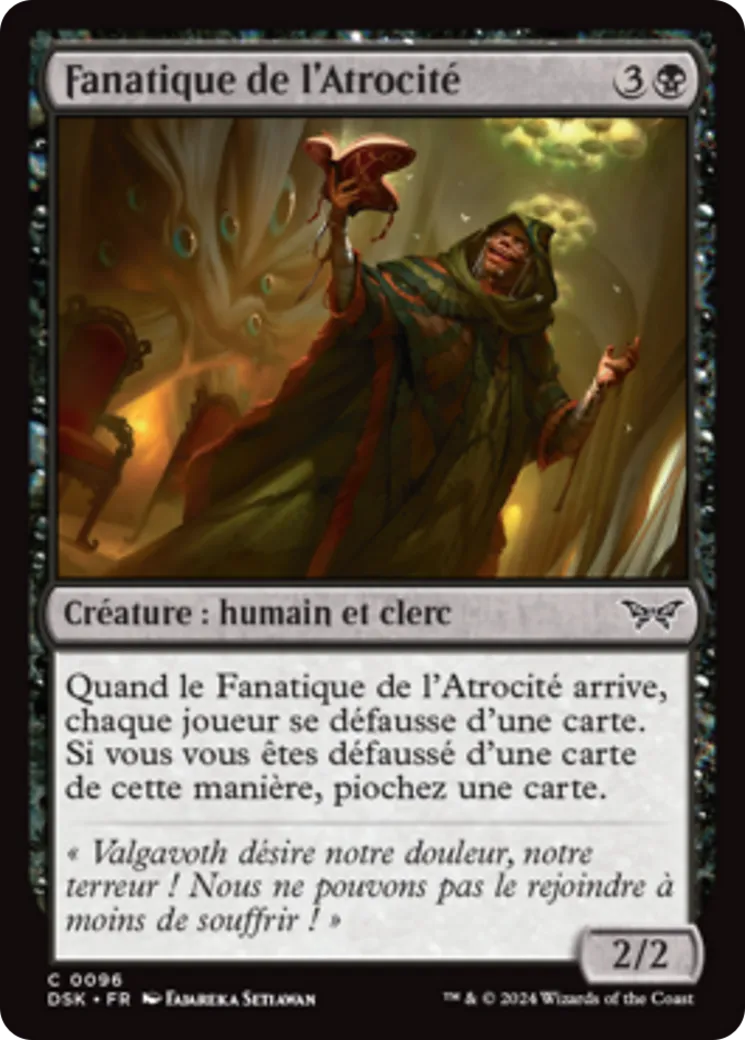 Fanatique de l'Atrocité — Duskmourn: House of Horror — Magic: The Gathering