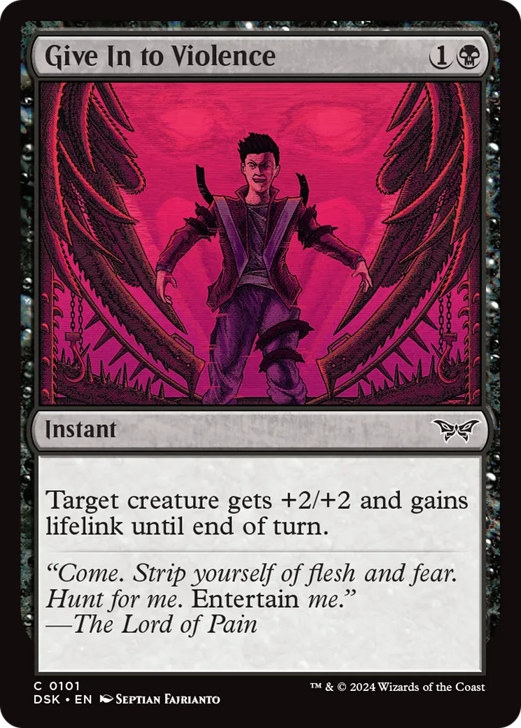 Give In to Violence — Duskmourn: House of Horror — Magic: The Gathering