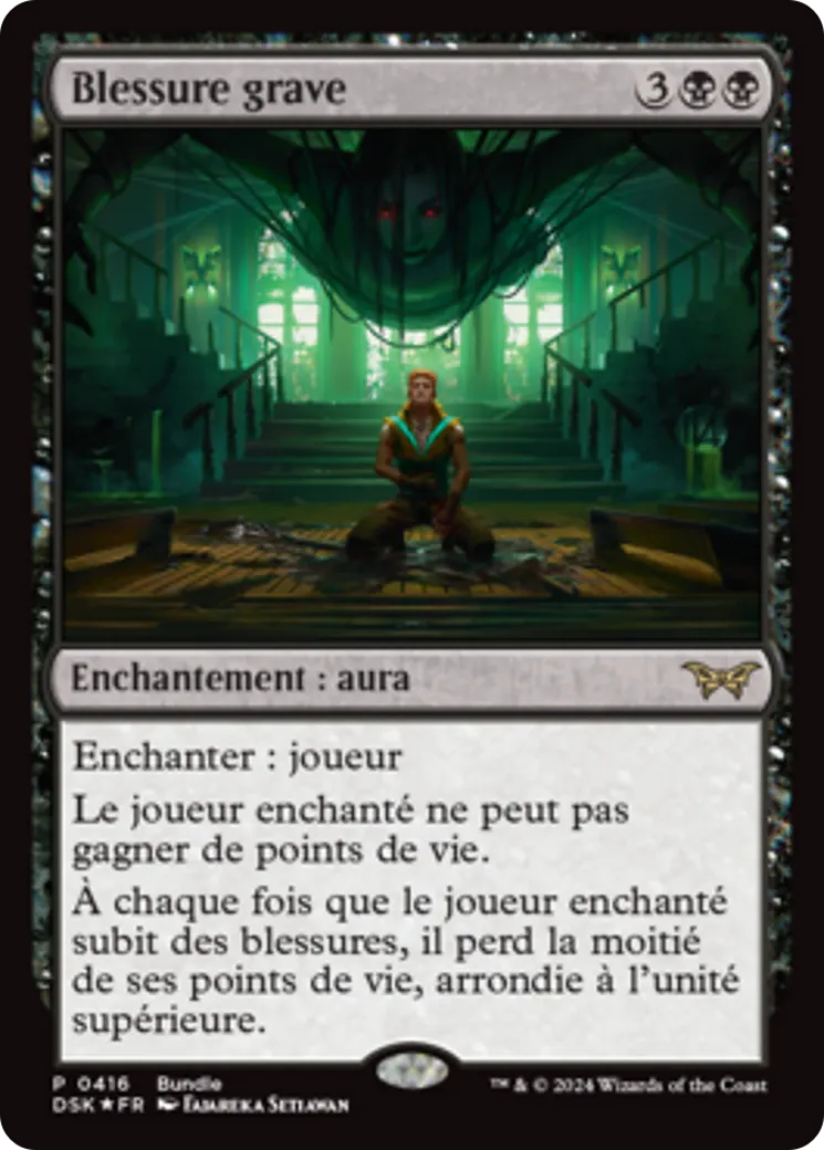 Blessure grave — Duskmourn: House of Horror — Magic: The Gathering