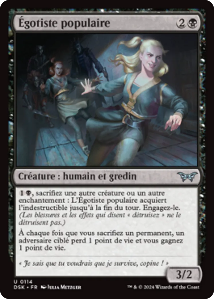 Égotiste populaire — Duskmourn: House of Horror — Magic: The Gathering