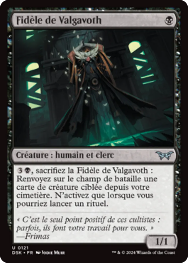 Fidèle de Valgavoth — Duskmourn: House of Horror — Magic: The Gathering