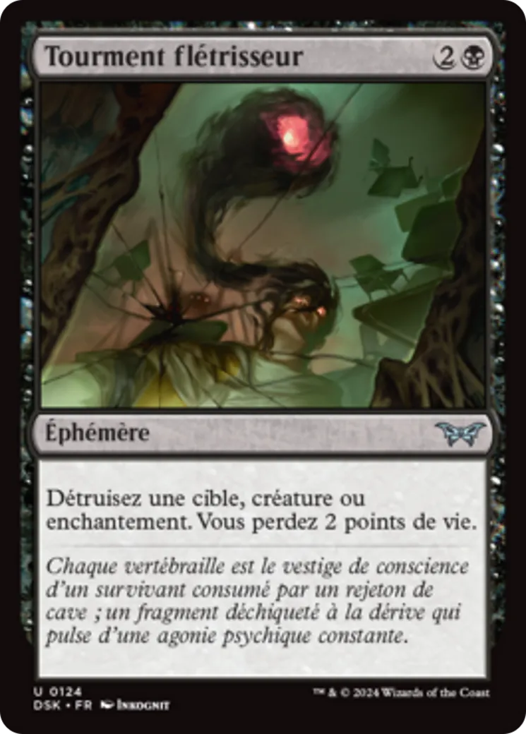 Tourment flétrisseur — Duskmourn: House of Horror — Magic: The Gathering