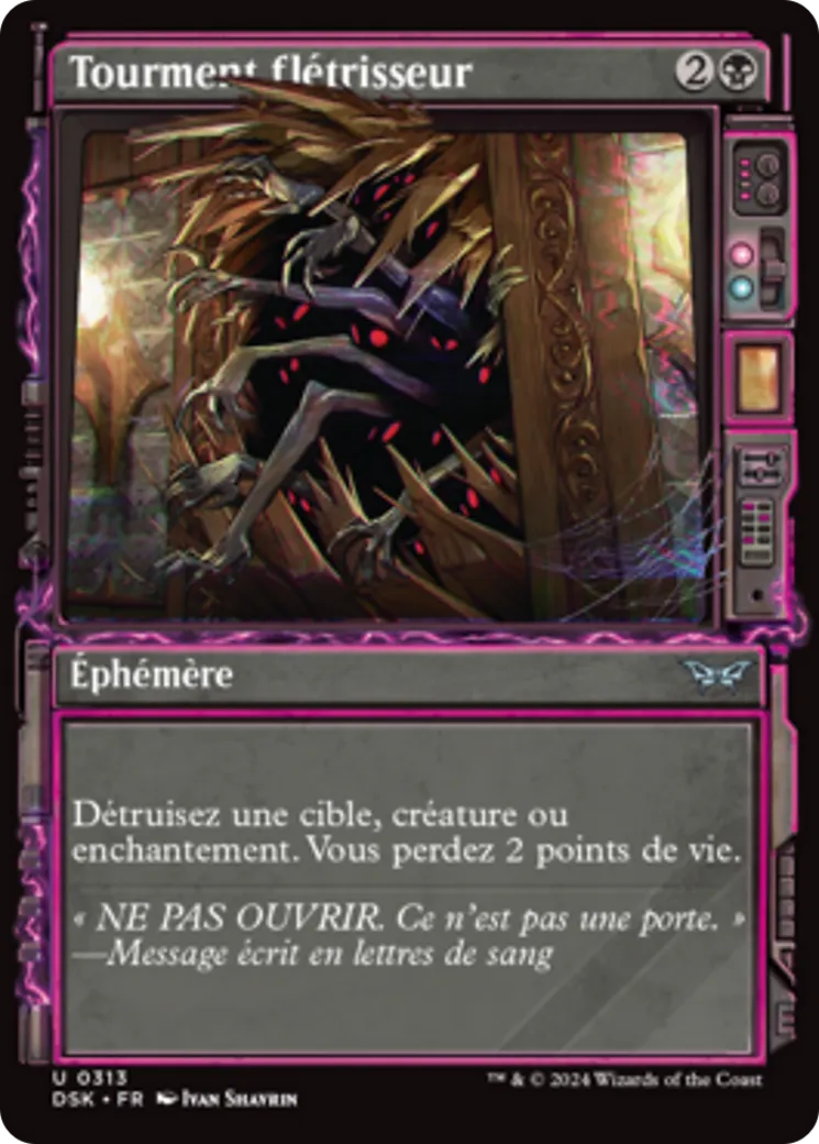 Tourment flétrisseur — Duskmourn: House of Horror — Magic: The Gathering