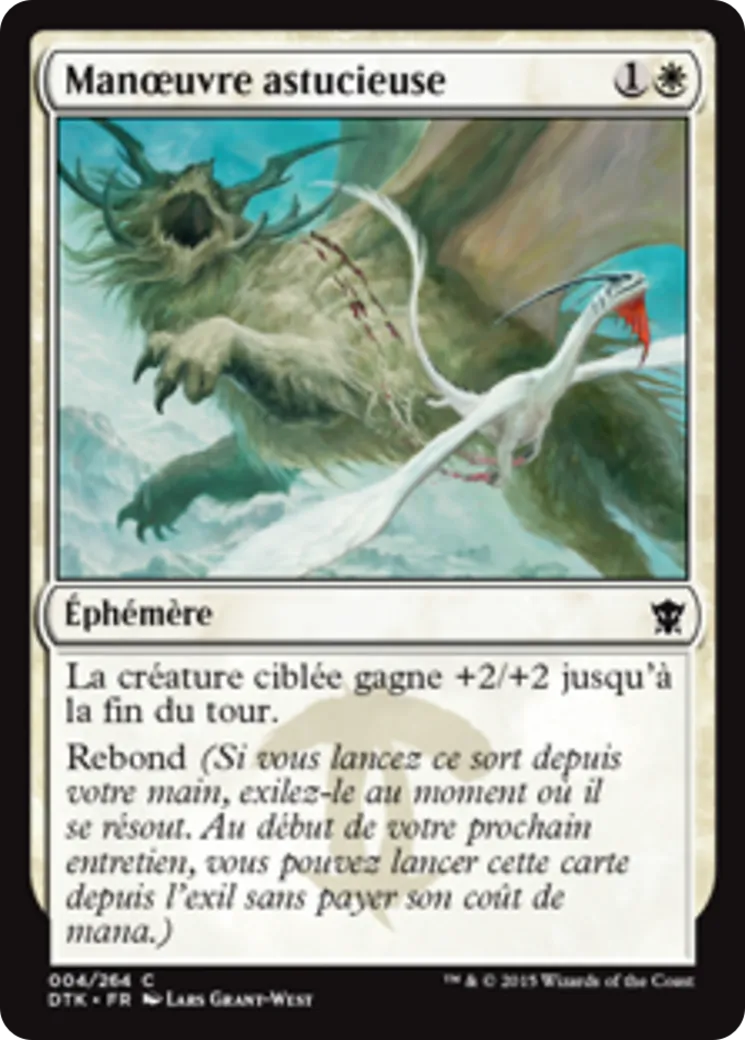 Manœuvre astucieuse — Dragons of Tarkir — Magic: The Gathering