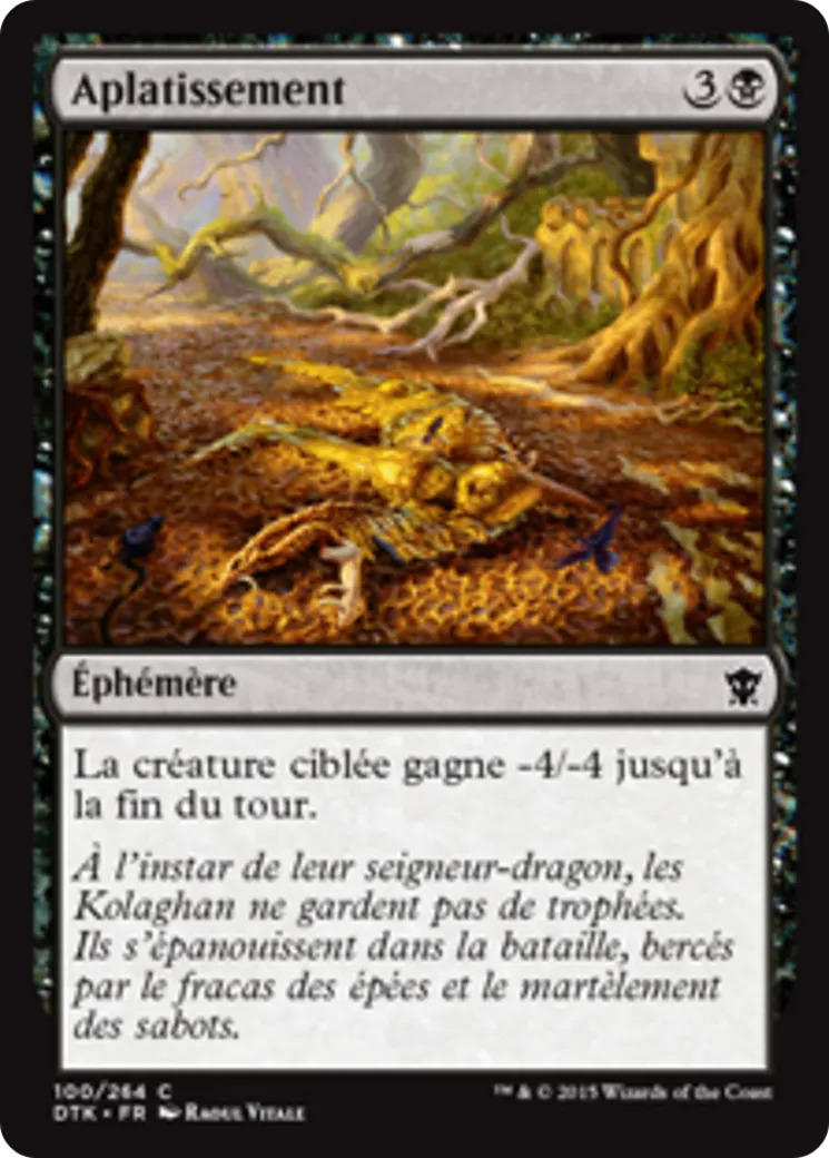 Aplatissement — Dragons of Tarkir — Magic: The Gathering