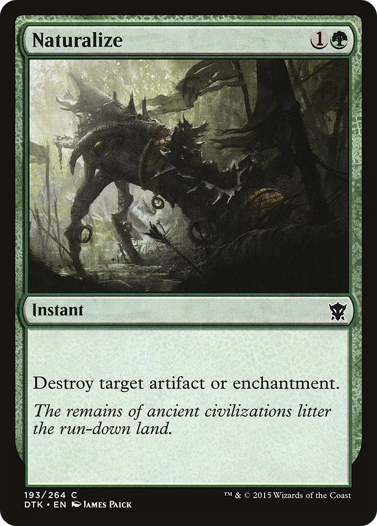 Naturalize — Dragons of Tarkir — Magic: The Gathering